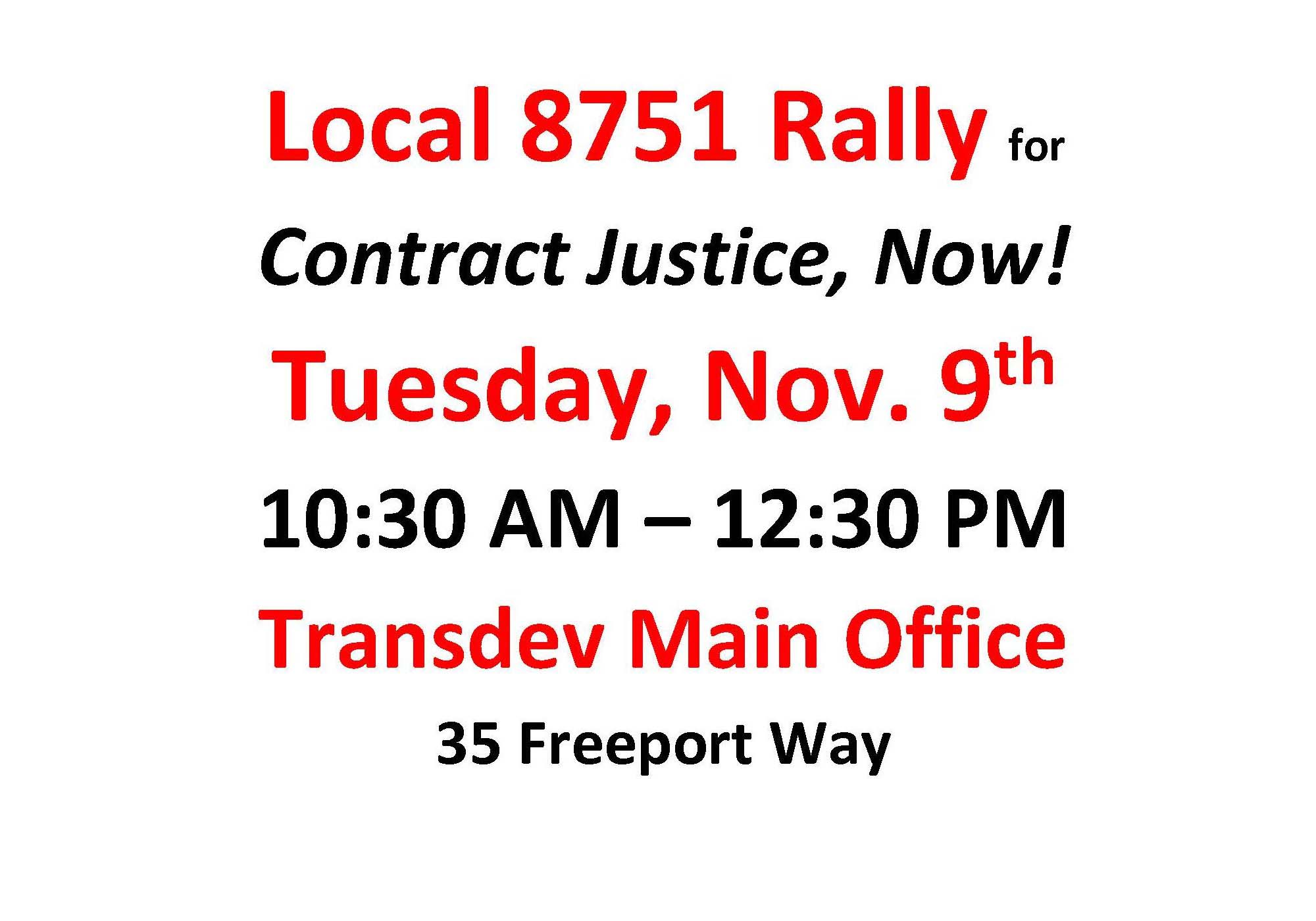 Let’s show Transdev / BPS / City Hall that We are prepared to fight for our Contract Justice, Union Rights, Dignity and Respect !